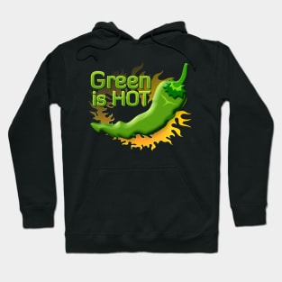 Green is HOT Hoodie